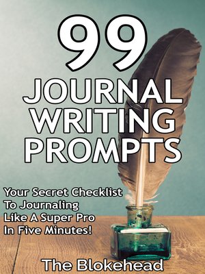 cover image of 99 Journal Writing Prompts and Ideas